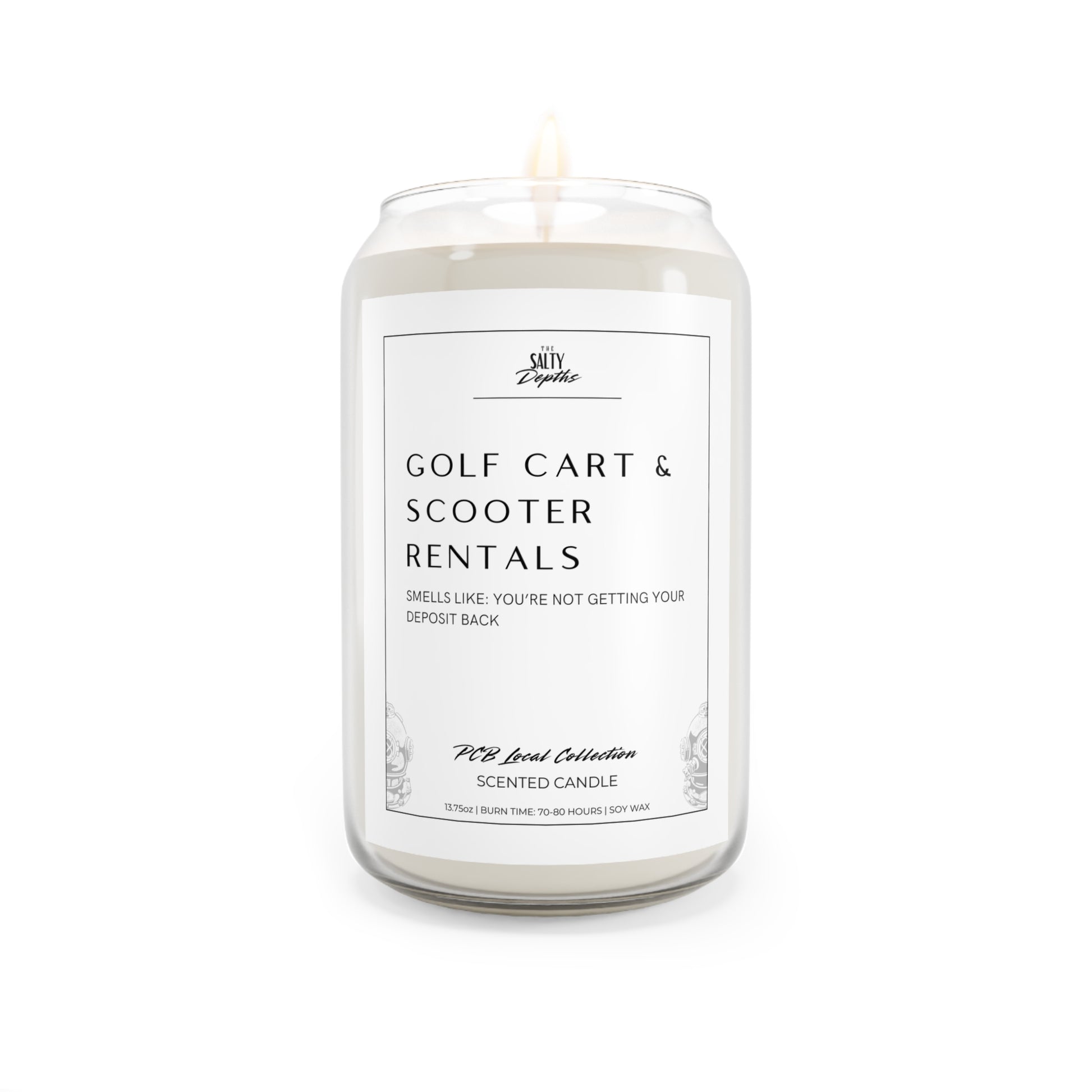 Smells like you're not getting your deposit back. Shop local with The Salty Depths, premier Panama City Beach shopping local small business. Inspired by Panama City Beach’s infamous rental experiences, the Golf Cart &amp; Scooter Rentals candle playfully captures the essence of those days when you know you're never seeing that deposit again. Whether you’ve been caught in the drama or simply enjoy the local humor, this candle is a cheeky nod to the rental companies that always seem to find "damage."